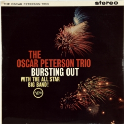 275. PETERSON, OSCAR TRIO-BURSTING OUT WITH THE ALL STAR BIG BAND (STEREO)-1962-ПЕРВЫЙ ПРЕСС UK-VERVE-NMINT/NMINT