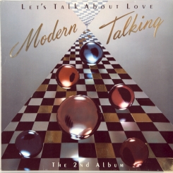 232. MODERN TALKING-LET'S TALK ABOUT LOVE (2nd album)-1985-fist press germany-hansa-nmint/nmint