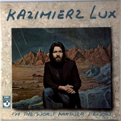 127. KAZIMIERZ LUX-IM THE WORST PARTNER I KNOW-1973-fist press holland-harvest-nmint/nmint
