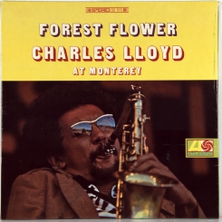 98. CHARLES LLOYD-FOREST FLOWER- 1967-ПЕРВЫЙ ПРЕСС (STEREO) USA-ATLANTIC-NMINT/NMINT