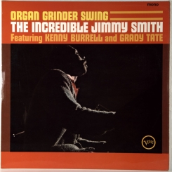196. SMITH,JIMMY-ORGAN RINDER'S SWING-1965-первый пресс uk-verve-nmint/nmint