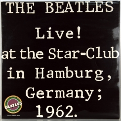 141. BEATLES-LIVE! AT THE STAR-CLUB IN HAMBURG, GERMANY; 1962-ПЕРВЫЙ ПРЕСС (ЭКСПОРТ) 1977 UK-SMILE-NMINT/NMINT