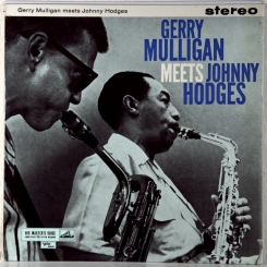 57. MULLIGAN, GERRY/HODGES JOHNNY-G. MULLIGAN MEETS J.HODGES-1961-fist press uk-his masters voice-nmint/nmint