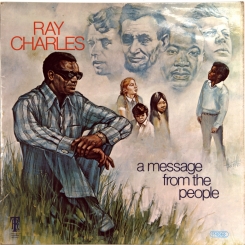 240. CHARLES, RAY-A MESSAGE FROM THE PEOPLE-1972-ПЕРВЫЙ ПРЕСС UK-PROBE-NMINT/NMINT