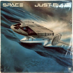 164. SPACE-JUST BLUE-1978-ПЕРВЫЙ ПРЕСС HOLLAND-CBS-NMINT/NMINT