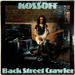 23. KOSSOFF, PAUL-BACK STREET CRAWLER1973-FIRST PRESS UK-ISLAND-NMINT/NMINT