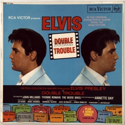 7. PRESLEY, ELVIS- DOUBLE TROUBLE-1967-FIRST PRESS (MONO) UK-RCA-NMINT/NMINT