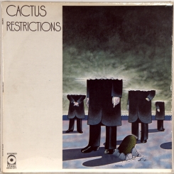 49. CACTUS-RESTRICTIONS-1971-ПЕРВЫЙ ПРЕСС USA-ATCO-NMINT/NMINT