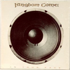 77. KINGDOM COME-IN YOUR FACE-1989-ПЕРВЫЙ ПРЕСС EU-GERMANY-POLYDOR-NMINT/NMINT