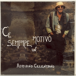 126. CELENTANO, ADRIANO-C'E SEMPRE UN MOTIVO (PICTURE DISC)-2004-ПЕРВЫЙ ПРЕСС ITALY-CLAN-ARCHIVE
