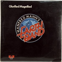 38. MANFRED MANN'S EARTH BAND-GLORIFIED MAGNIFIED-1972-FIRST PRESS USA-POLYDOR-NMINT/NMINT