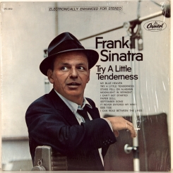 119. SINATRA, FRANK -TRY A LITTLE TENDERNESS-1967-FIRST PRESS (STEREO) USA-CAPITOL-NMINT/NMINT
