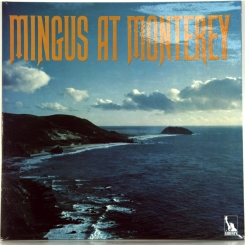 281. MINGUS, CHARLES-MINGUS AT MONTEREY-1969-ПЕРВЫЙ ПРЕСС UK-LIBERTY-NMINT/NMINT