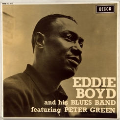 28. BOYD, EDDIE-AND HIS BLUES BAND FEATURING PETER GREEN-1967-FIRST PRESS UK-DECCA-NMINT/NMINT 