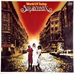 71. SUPERMAX-WORLD OF TODAY-1977-FIRST PRESS GERMANY-ATLANTIC-NMINT/NMINT