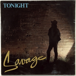 240. SAVAGE-TONIGHT-1985-FIRST PRESS GERMANY-ZYX-NMINT/NMINT