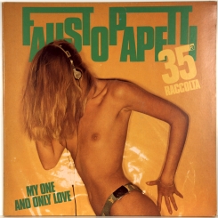 184. FAUSTO PAPETTI-35ª RACCOLTA - MY ONE AND ONLY LOVE-1982-FIRST PRESS ITALY-DURIUM-NMINT/NMINT