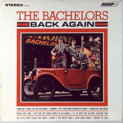9. BACHELORS- BACK AGAIN (STEREO)- 1964- FIRST PRESS (EXPORT UK)-LONDON-NMINT/NMINT