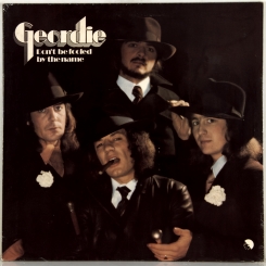 57. GEORDIE-DON'T BE FOOLED BY THE NAME-1974-FIRST PRESS DENMARK-EMI-NMINT/NMINT