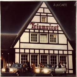 24. TRIUMVIRAT-A LA CARTE-1978-FIRST PRESS GERMANY-HARVEST-NMINT/NMINT