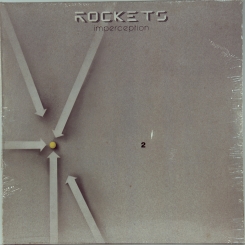 166. ROCKETS-IMPERCEPTION-1984-ПЕРВЫЙ ПРЕСС  ITALY-CGD-NMINT/NMINT