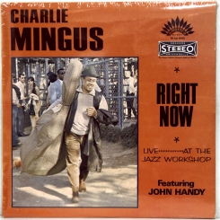 96. MINGUS, CHARLES-RIGHT NOW-1966-FIRST PRESS FRANCE -AMERICA-NMINT/NMINT