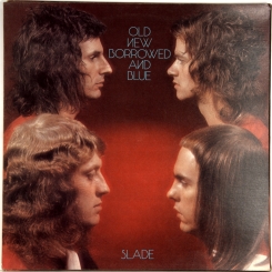 134. SLADE-OLD NEW BORROWED AND BLUE-1974-FIRST PRESS UK-POLYDOR-NMINT/NMINT