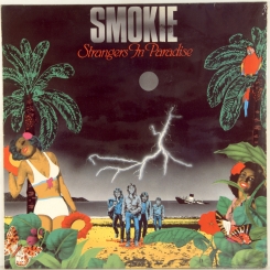 94. SMOKIE-STRANGERS IN PARADISE-1982-ПЕРВЫЙ ПРЕСС HOLLAND-RAK-NMINT/NMINT