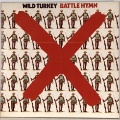 8. WILD TURKEY-BATTLE HYMN-1971-ПЕРВЫЙ ПРЕСС UK-CHRYSALIS-NMINT/NMINT