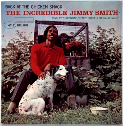 92. SMITH,JIMMY-BACK AT THE CHICKEN SHACK-1963- FIRST PRESS USA-BLUE NOTE-NMINT/NMINT