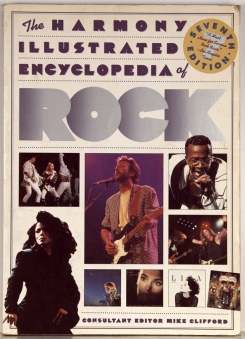 299. КНИГА-ENCYCLOPEDIA-HARMONY ILLUSTRATED ENCYCLOPEDIA OF ROCK-1992-UK HARMONY BOOKS