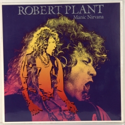 41. PLANT, ROBERT-MANIC NIRVANA-1990-ПЕРВЫЙ ПРЕСС UK/EU GERMANY-ES PARANZA-NMINT/NMINT