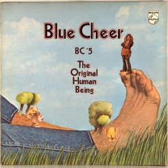 24. BLUE CHEER - BC#5 THE ORIGINAL HUMAN BEING- 1970-ПЕРВЫЙ ПРЕСС GERMANY-PHILIPS-NMINT/NMINT