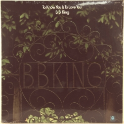 13. B.B. KING-TO KNOW YOU IS TO LOVE YOU-1973-ПЕРВЫЙ ПРЕСС USA-ABC-NMINT/NMINT