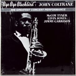 91. COLTRANE, JOHN -BYE BYE BLACKBIRD-1981-ПЕРВЫЙ ПРЕСС (STEREO) USA- PABLO-NMINT/NMINT 