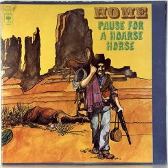 14. HOME-PAUSE FOR A HOARSE HORSE-1971-ПЕРВЫЙ ПРЕСС UK-CBS-NMINT/NMINT