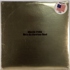 13. GRAND FUNK RAILROAD-WE'RE AN AMERICAN BAND-1973-FIRST PRESS USA-CAPITOL-NMINT/NMINT