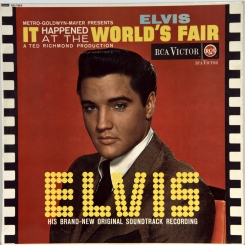 8. PRESLEY, ELVIS- IT HAPPENED AT THE WORLD'S FAIR-1963-FIRST PRESS (MONO) UK-RCA-NMINT/NMINT