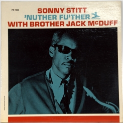 289. SONNY STITT WITH BROTHER JACK MCDUFF-'NOTHER FU'THER-1966-FIRST PRESS USA-PRESTIGE-NMINT/NMINT