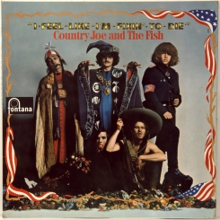 9. COUNTRY JOE AND THE FISH-I FEEL LIKE I'M FIXIN' TO DIE1967-FIRST PRESS UK-FONTANA-NMINT/NMINT