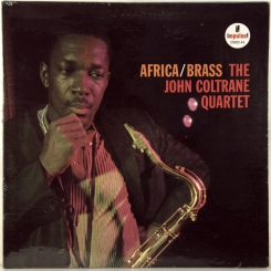 75. COLTRANE, JOHN -AFRICA  BRASS -1961-ОРИГИНАЛЬНЫЙ ПРЕСС 1976 UK- IMPULSE-NMINT/NMINT 