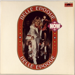 70. BELLE EPOQUE-NOW-1979-FIRST PRESS GERMANY-POLYDOR-NMINT/NMINT