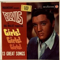 7. PRESLEY, ELVIS- GIRLS! GIRLS! GIRLS!-1962-ПЕРВЫЙ ПРЕСС (MONO) UK-RCA-NMINT/NMINT