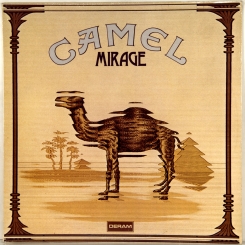 43. CAMEL-MIRAGE-1974-FIRST PRESS UK-DERAM-NMINT/NMINT