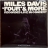 MILES DAVIS-FOUR AND MORE RECORDED  LIVE IN CONCERT-1966-FIRST PRESS UK-CBS-NMINT/NMINT