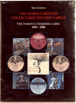 129. ЮРИЙ ГРИШИН-CHARISMA RECORDS 1969-1986 FAMOUS BRITISH COLLECTABLE RECORDS LABELS-2009-RUSSIA-ARCHIVE