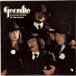 23. GEORDIE-DON'T BE FOOLED BY THE NAME-1974-FIRST PRESS UK-EMI-NMINT/NMINT