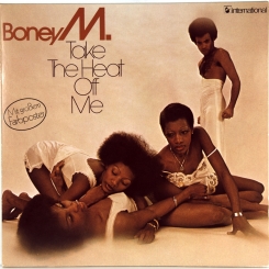 89. BONEY M-TAKE THE HEAT OFF ME-1976-ПЕРВЫЙ ПРЕСС GERMANY-HANSA-NMINT/NMINT