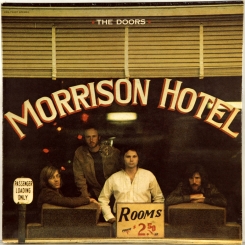 7. DOORS-MORRISON HOTEL-1970-ОРИГИНАЛЬНЫЙ ПРЕСС 1970 USA-ELEKTRA-NMINT/NMINT