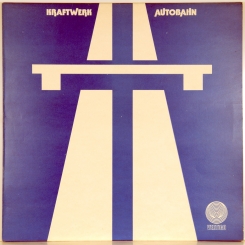 49. KRAFTWERK-AUTOBAHN-1974-ПЕРВЫЙ ПРЕСС UK-VERTIGO-NMINT/NMINT
